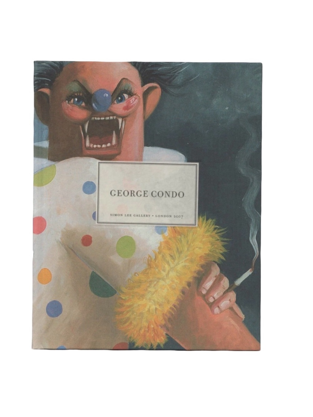 GEORGE CONDO 2007 Exhibition Book 1st Edition